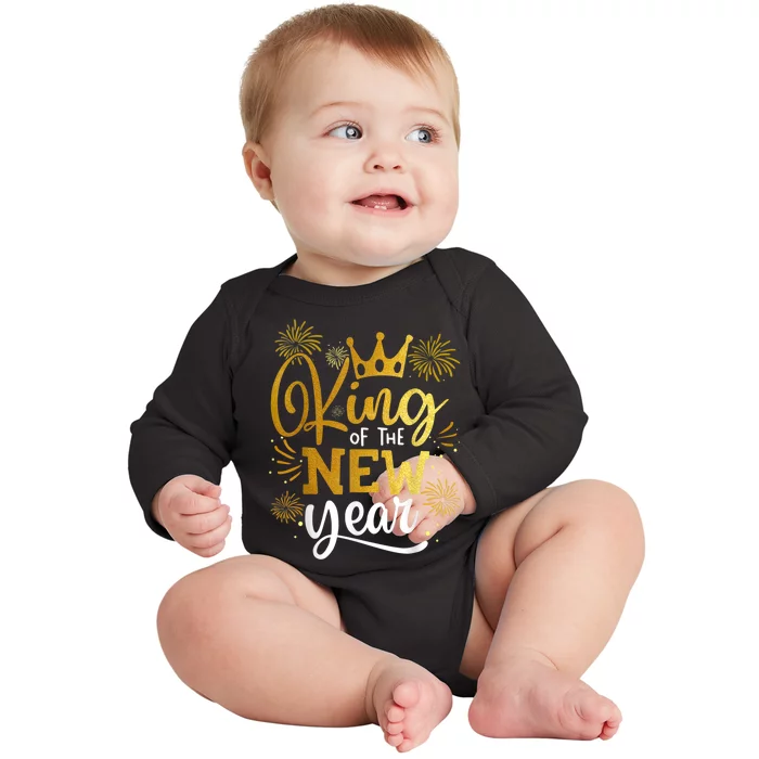 King Of The New Year Happy New Year New Years Eve Baby Long Sleeve Bodysuit