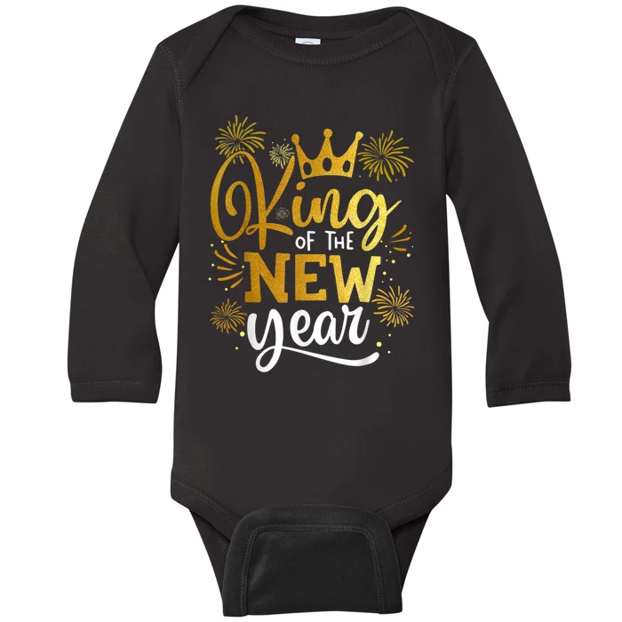 King Of The New Year Happy New Year New Years Eve Baby Long Sleeve Bodysuit