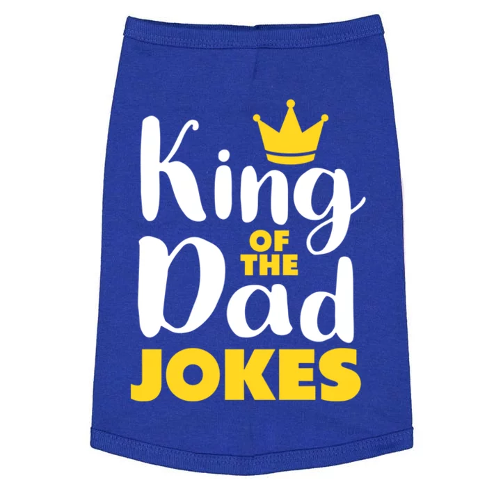 King Of The Dad Jokes Cool Gift Doggie Tank