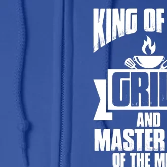 King Of The Grill And Master Dad Of The Meat Funny Gift Full Zip Hoodie