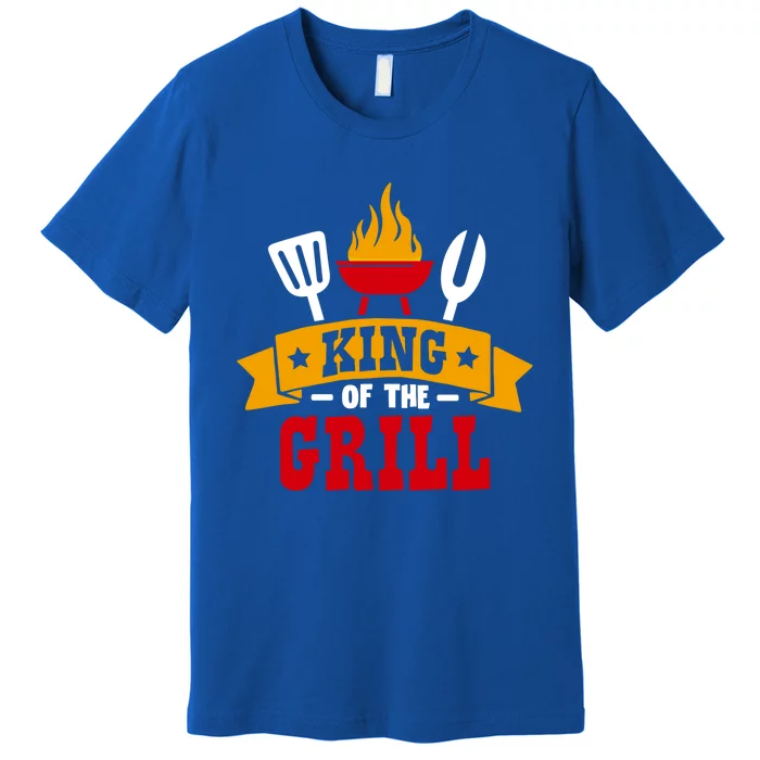 King Of The Grill Master Griller Meaningful Gift Premium T-Shirt