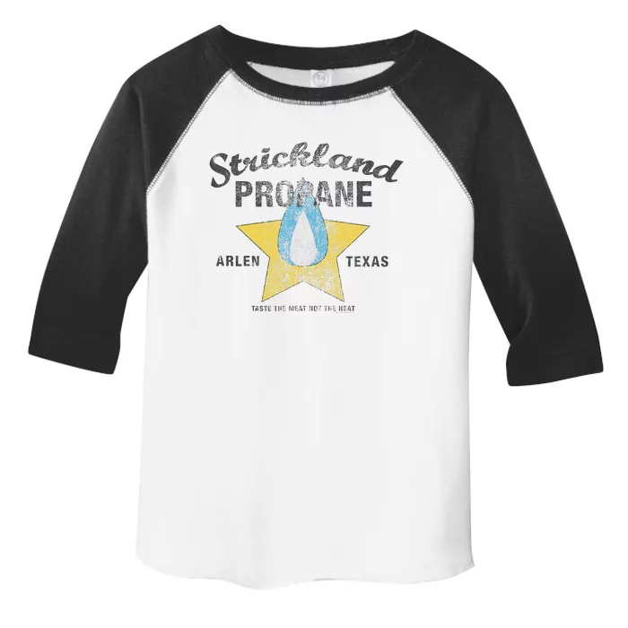 King Of The Hill Strickland Propane Arlen Tx Toddler Fine Jersey T-Shirt