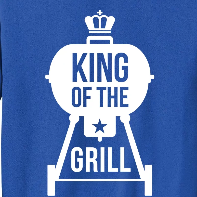 King Of The Grill Cooking And Grill Gift Tall Sweatshirt