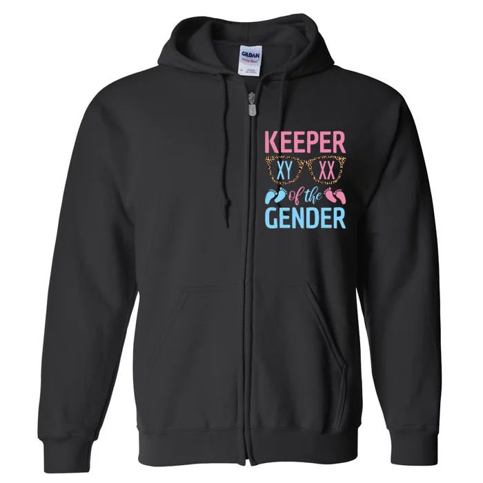 Keeper Of The Gender Baby Shower Gender Reveal Party Outfit Full Zip Hoodie