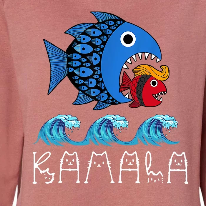 Kamala Over Trump Blue Wave Big Fish Eats Small Fish Womens California Wash Sweatshirt