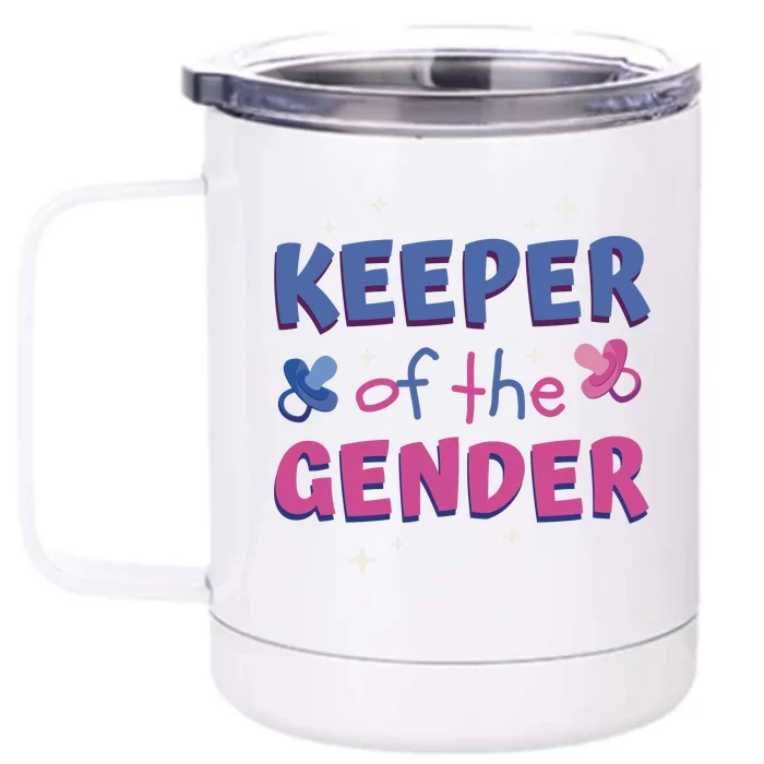 Keeper Of The Gender Pregnancy Reveal Front & Back 12oz Stainless Steel Tumbler Cup