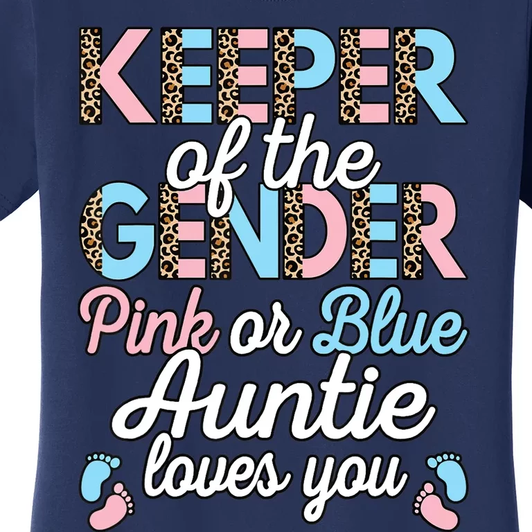 Keeper Of The Gender Auntie Loves You Baby Shower Aunt Women's T-Shirt