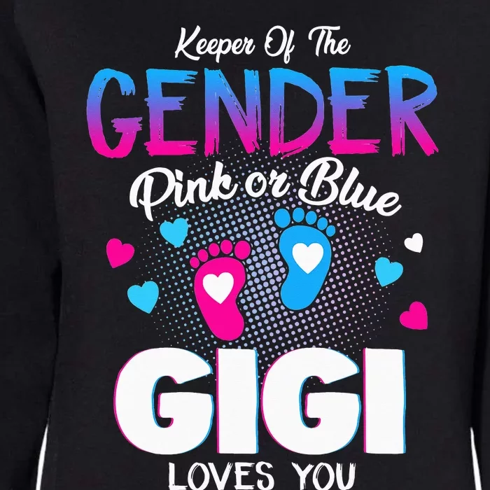 Keeper Of The Gender Pink Or Blue Gigi Loves You Reveal Womens California Wash Sweatshirt