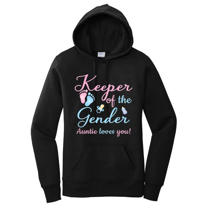 Keeper Of The Gender Auntie Loves Gender Reveal Party Idea Women's Pullover Hoodie