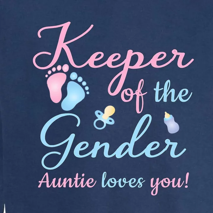 Keeper Of The Gender Auntie Loves Gender Reveal Party Idea Garment-Dyed Sweatshirt