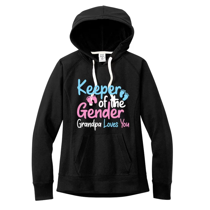 Keeper Of The Gender Grandpa Loves You Funny Gender Reveal Cool Gift Women's Fleece Hoodie