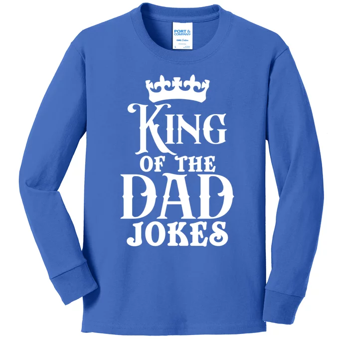 King Of The Dad Jokes Funny Dad Daddy Dad Jokes Father’s Day Gift Kids Long Sleeve Shirt