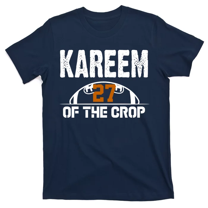 Kareem Of The Crop Number 27 Football T-Shirt