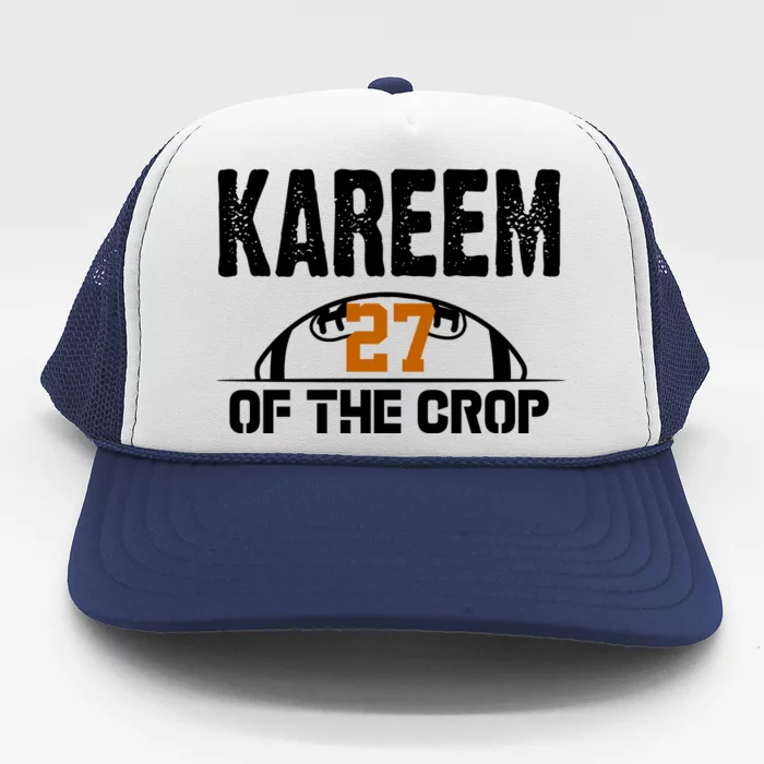 Kareem Of The Crop Number 27 Football Trucker Hat