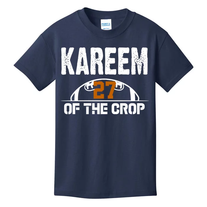 Kareem Of The Crop Number 27 Football Kids T-Shirt