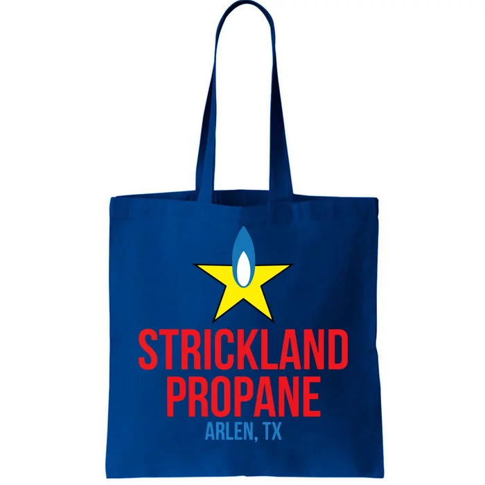 King Of The Hill Strickland Propane Arlen Tx Tote Bag