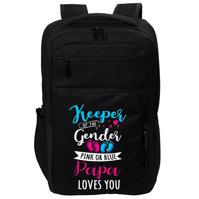 Keeper Of The Gender Papa Loves You Baby Shower Family Impact Tech Backpack