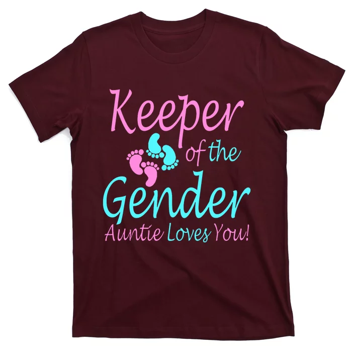 Keeper Of The Gender Auntie Love You T-Shirt