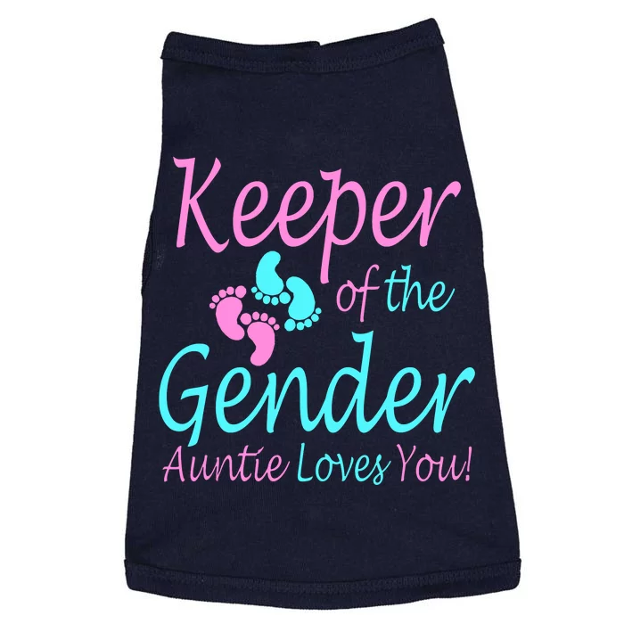 Keeper Of The Gender Auntie Love You Doggie Tank