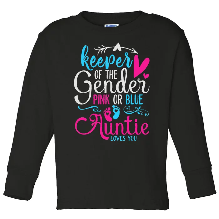 Keeper Of The Gender Auntie Loves You Aunt Baby Announcement Toddler Long Sleeve Shirt