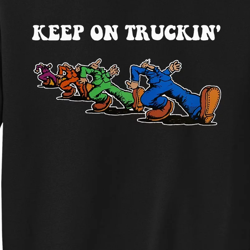 Keep On Truckin Distressed Arts Cars Truck Drivers Sweatshirt