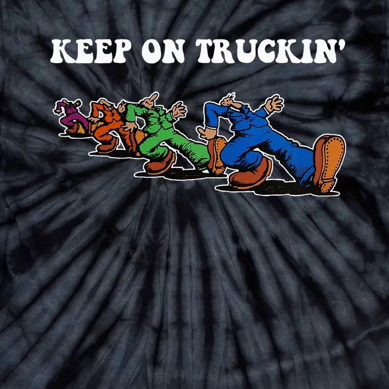 Keep On Truckin Distressed Arts Cars Truck Drivers Tie-Dye T-Shirt