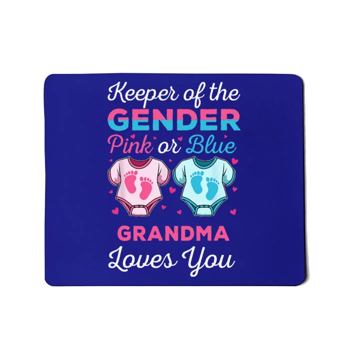 Keeper Of The Gender Grandma Loves You Baby Shower Family Mousepad