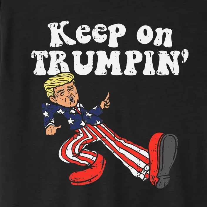 Keep On Trumpin Funny Usa Flag Support Reelect Trump 2020 ChromaSoft Performance T-Shirt