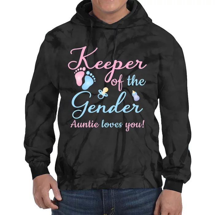 Keeper Of The Gender Auntie Loves Gender Reveal Party Idea Tie Dye Hoodie