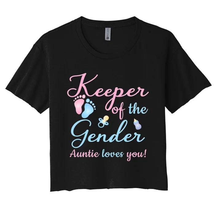 Keeper Of The Gender Auntie Loves Gender Reveal Party Idea Women's Crop Top Tee