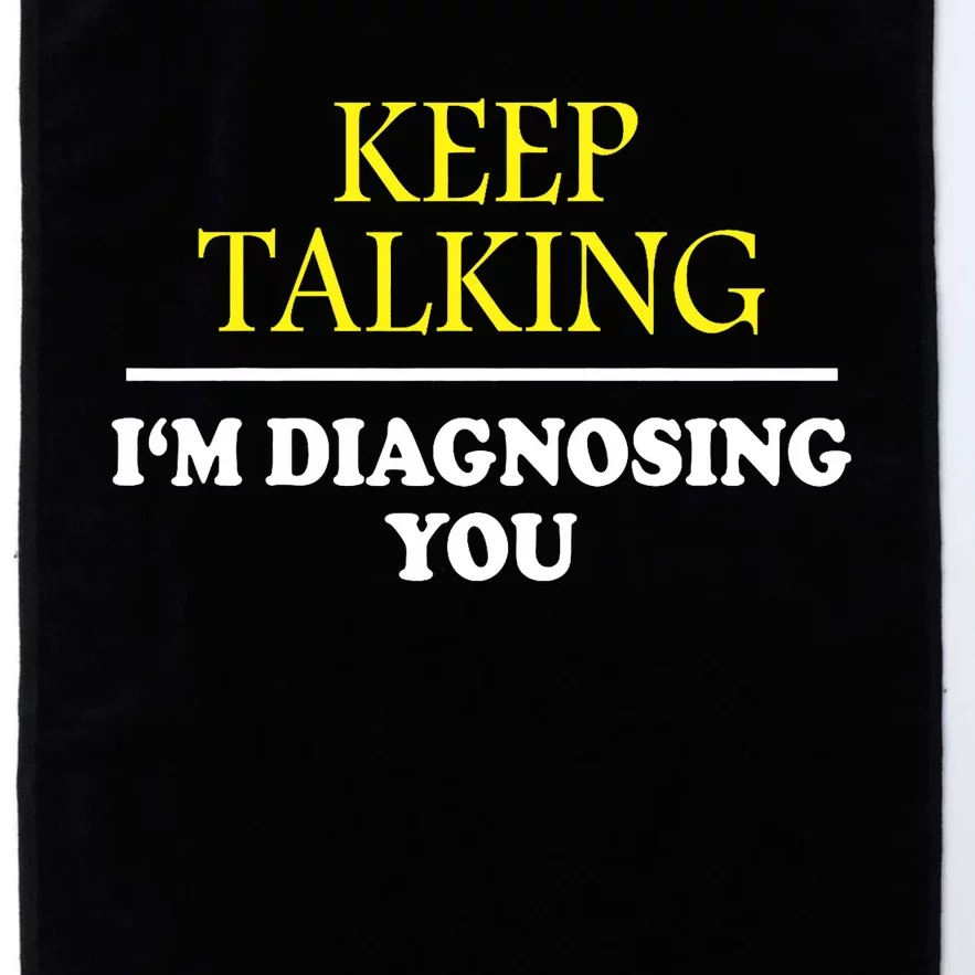 Keep On Talking Psychology Diagnose Graphic Platinum Collection Golf Towel