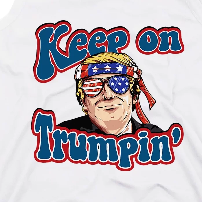 Keep On Trumpin Funny Political Trump Design Tank Top