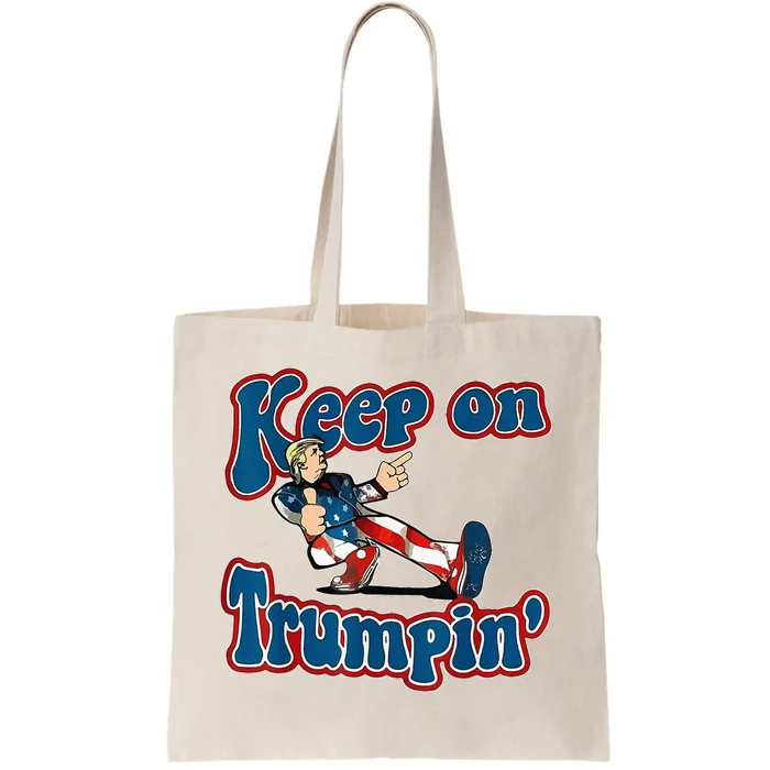 Keep On Trumpin Trump For President 2024 Usa Flag Tote Bag