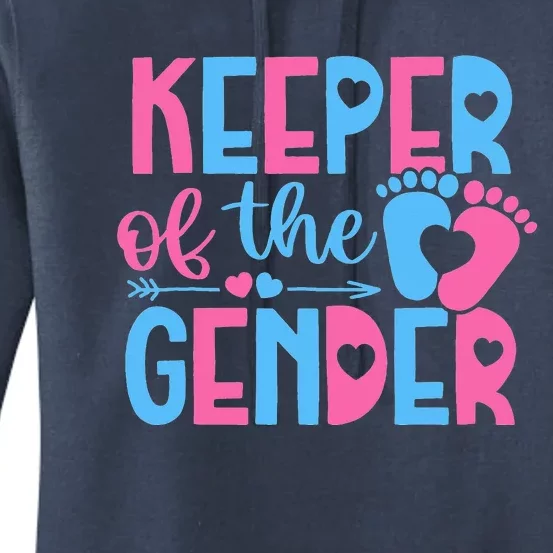 Keeper Of The Gender Gender Reveal Party Baby Shower Women's Pullover Hoodie