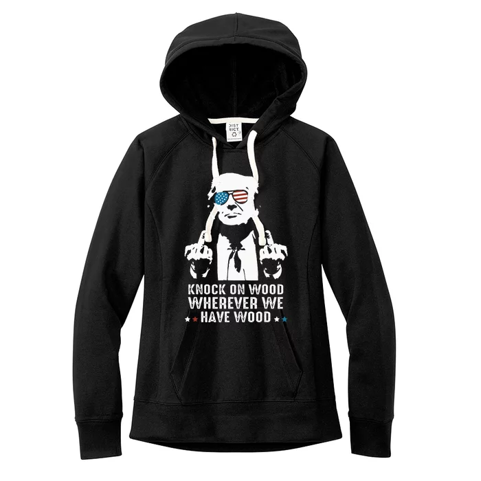 Knock On Wood Wherever We Have Wood Funny Debate 2024 Women's Fleece Hoodie