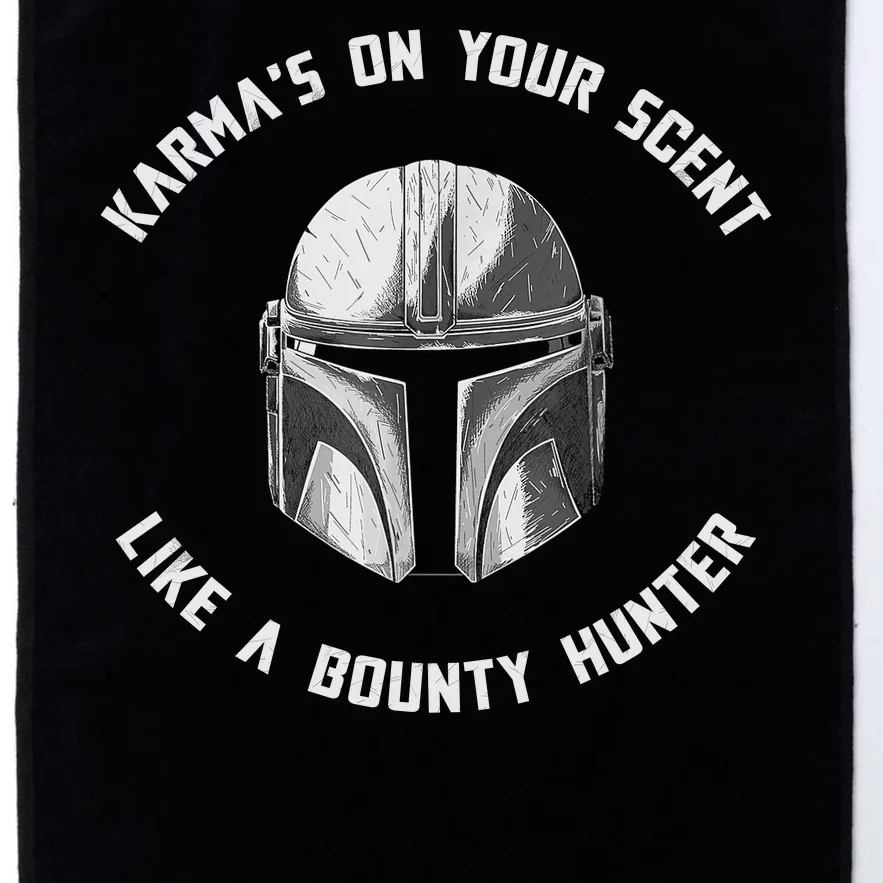 Karmas On Your Scent Like Bounty Hunter Platinum Collection Golf Towel