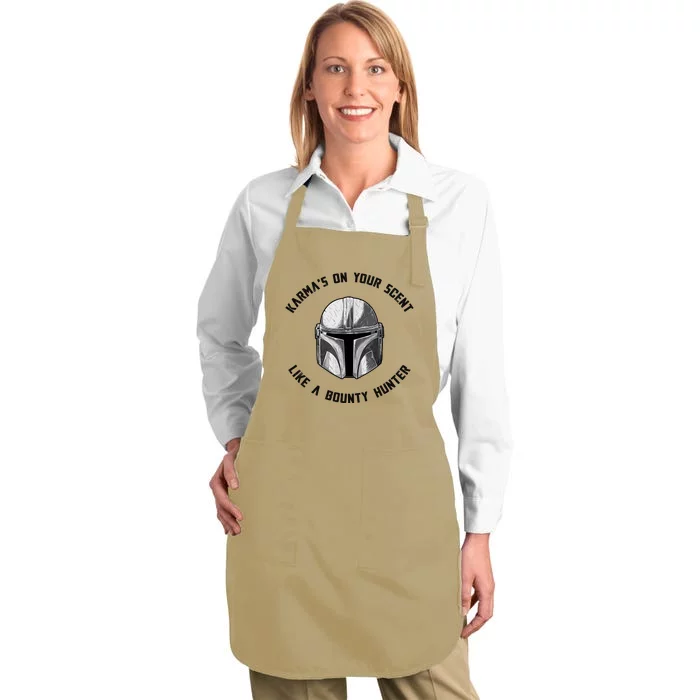 Karmas On Your Scent Like A Bounty Hunter Full-Length Apron With Pocket