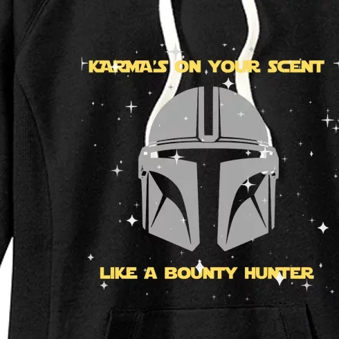 Karma’s On Your Scent Like Bounty Hunter TS Inspired Women's Fleece Hoodie