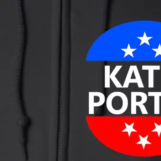 Katie Porter 2024 47th 47 President Election Vote Campaign Full Zip Hoodie