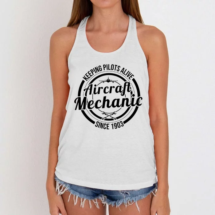 Keeping Pilots Alive Aircraft Mechanic Since 1903 Women's Knotted Racerback Tank