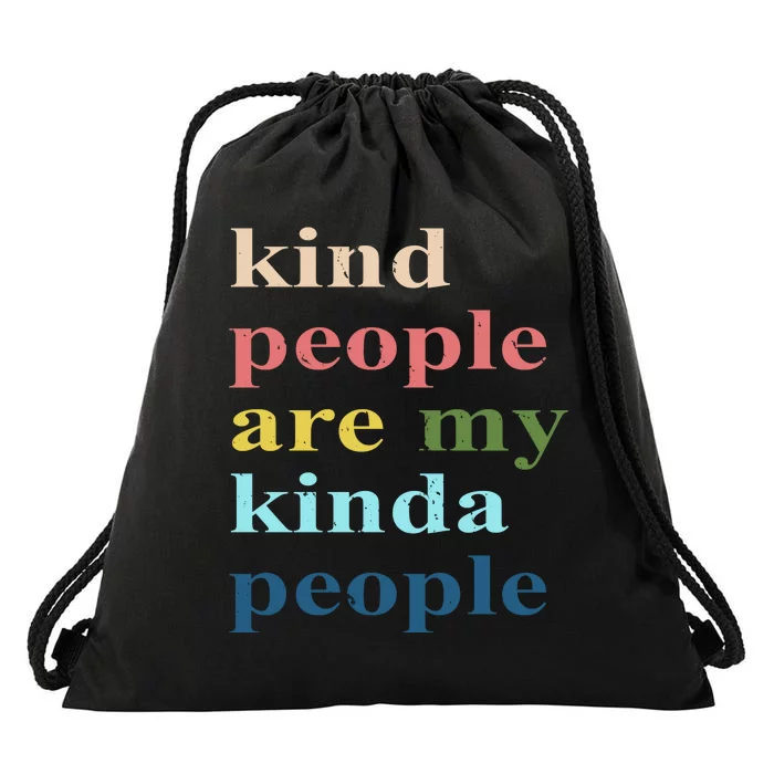 Kind People Are My Kinda People Retro Colorful Drawstring Bag