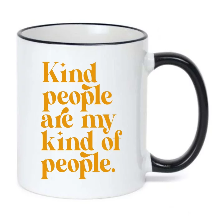 Kind People Are My Kind Of People Black Color Changing Mug