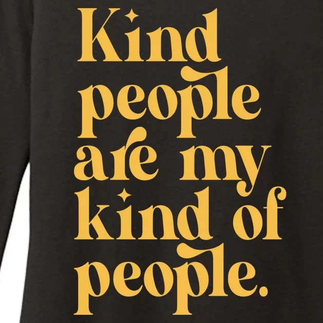 Kind People Are My Kind Of People Womens CVC Long Sleeve Shirt