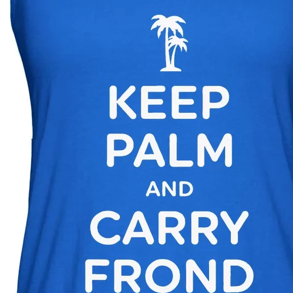 Keep Palm And Carry Frond Ladies Essential Flowy Tank