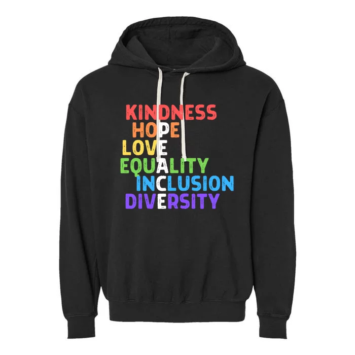 Kindness Peace Equality Inclusion Diversity Human Rights Funny Gift Garment-Dyed Fleece Hoodie