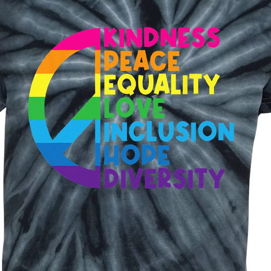 Kindness Peace Equality Love Inclusion Hope Diversity Kids Tie-Dye T-Shirt