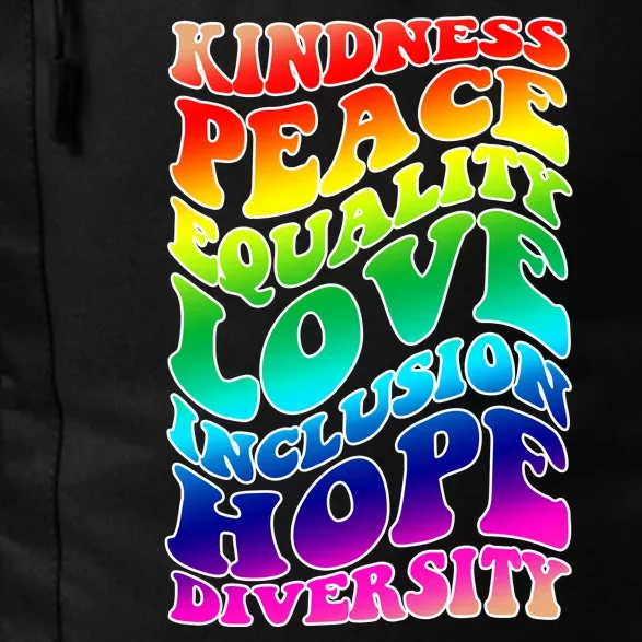 Kindness Peace Equality Love Inclusion Hope Diversity Daily Commute Backpack