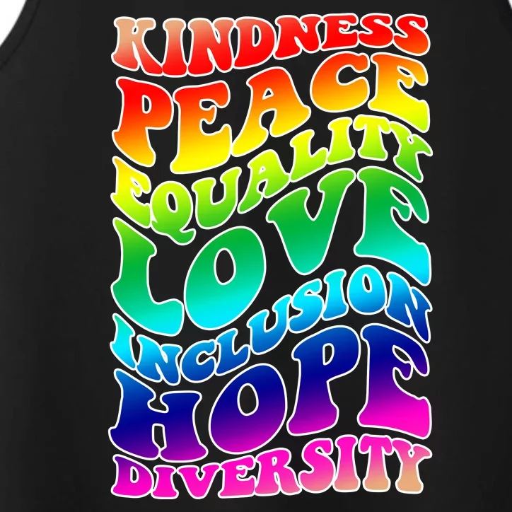 Kindness Peace Equality Love Inclusion Hope Diversity Performance Tank