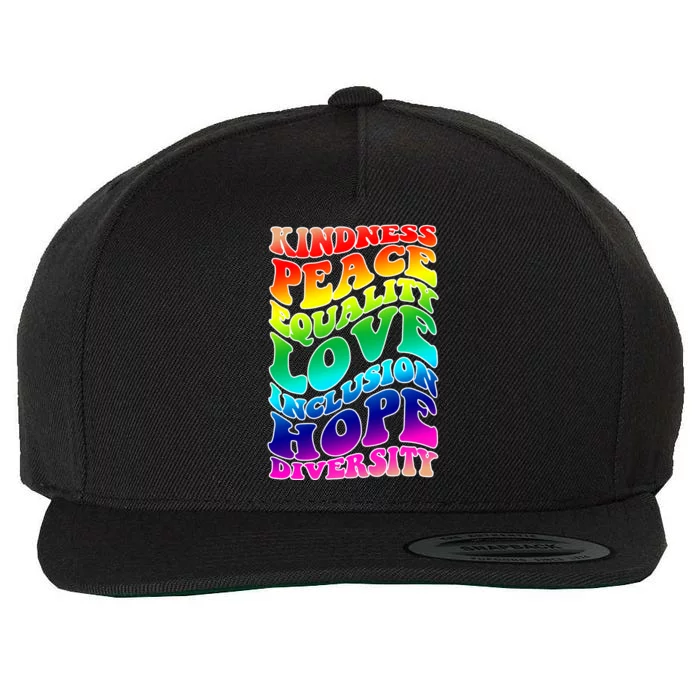 Kindness Peace Equality Love Inclusion Hope Diversity Wool Snapback Cap