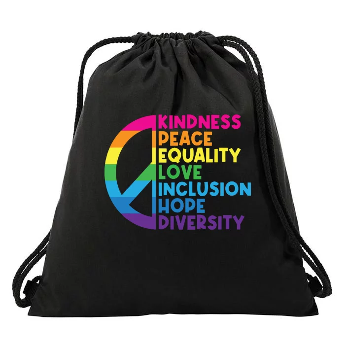 Kindness Peace Equality Love Inclusion Hope Diversity Drawstring Bag